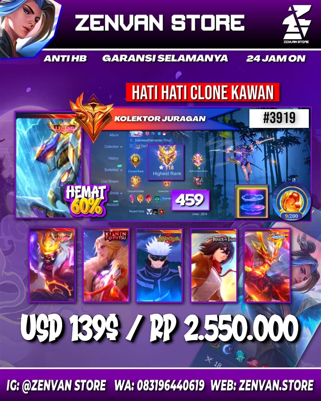🔥 #3919 🔥 459 Skins 💎 Legend Franco & Saber 👑 Collector Ling & Natalia ⚔️ Neobeast Ling ⭐ Kinsin Lance 🌟 Sasuke 🎯 Jujutsu Kaisen Gojo ✨ Attack on Titan Mikasa 🔱 Internal Moskov 💎 Aspirant Vexana & Layla 👑 Starwars Kimmy ⚔️ Sanrio Chang'e & Floryn ⭐ Prime Claude, Beatrix & Granger 🌟 SpongeBob 🎯 KoF Karina ✨ Many Limited 🔱 Many Zodiac 💎 Many Epic ✅ Safe Account