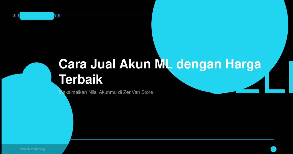 Mau Jual Akun ML Kamu? Ini Cara Dapat Harga Terbaik