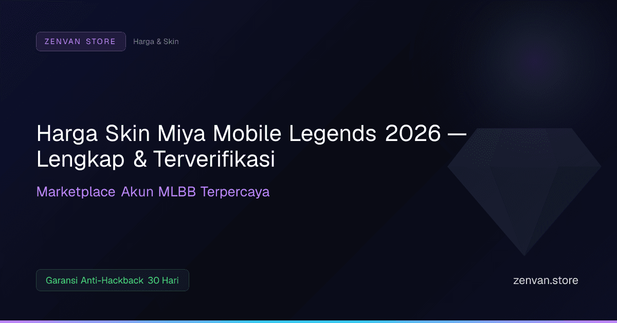 Harga Skin Miya Mobile Legends 2026 — Lengkap & Terverifikasi
