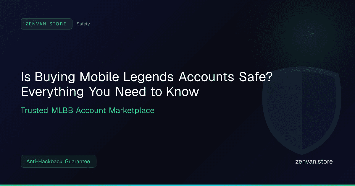 Is Buying Mobile Legends Accounts Safe? Everything You Need to Know