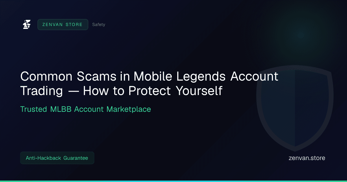 Common Scams in Mobile Legends Account Trading — How to Protect Yourself