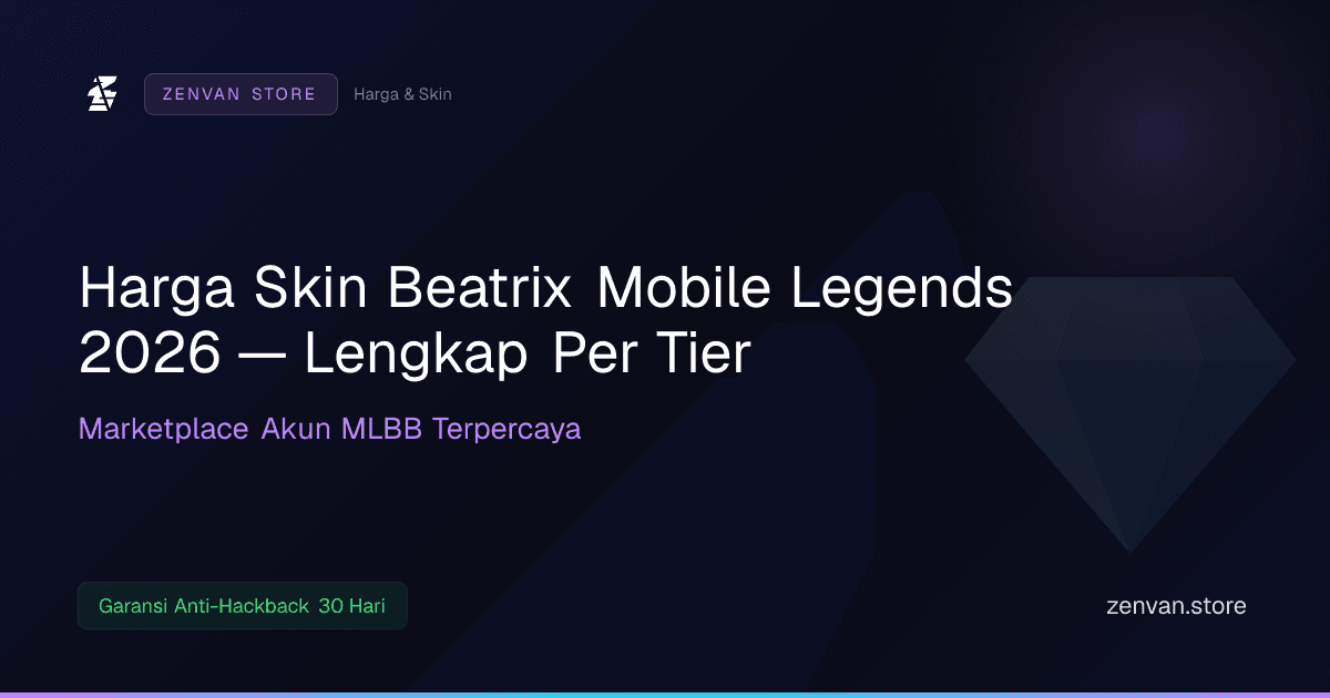 Harga Skin Beatrix Mobile Legends 2026 — Lengkap Per Tier