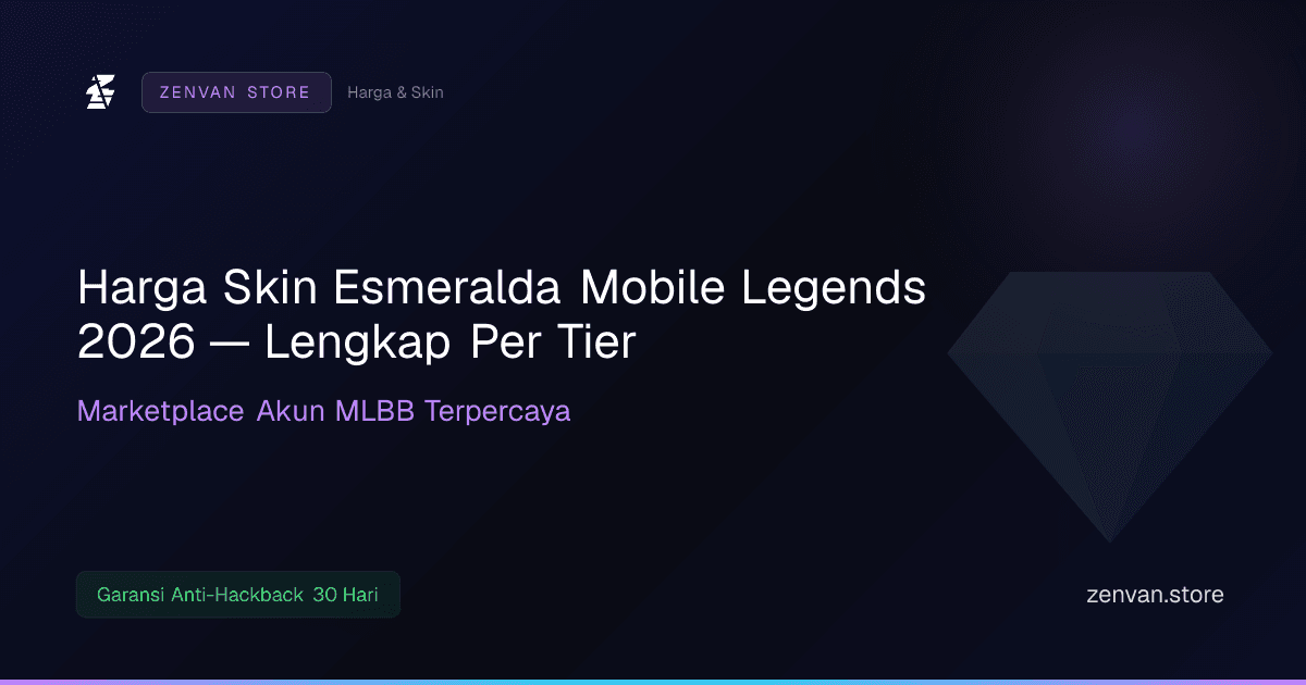 Harga Skin Esmeralda Mobile Legends 2026 — Lengkap Per Tier