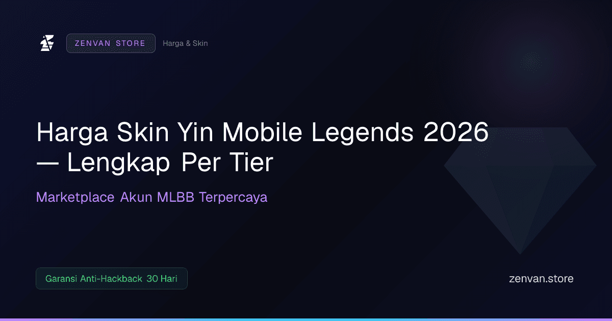 Harga Skin Yin Mobile Legends 2026 — Lengkap Per Tier