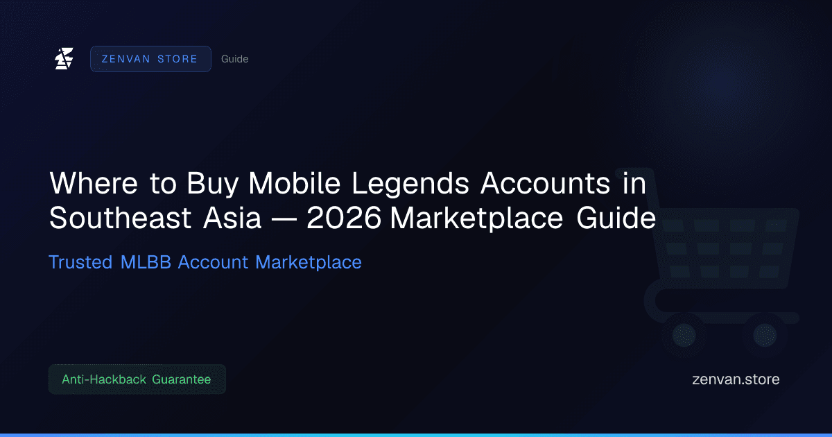 Where to Buy Mobile Legends Accounts in Southeast Asia — 2026 Marketplace Guide