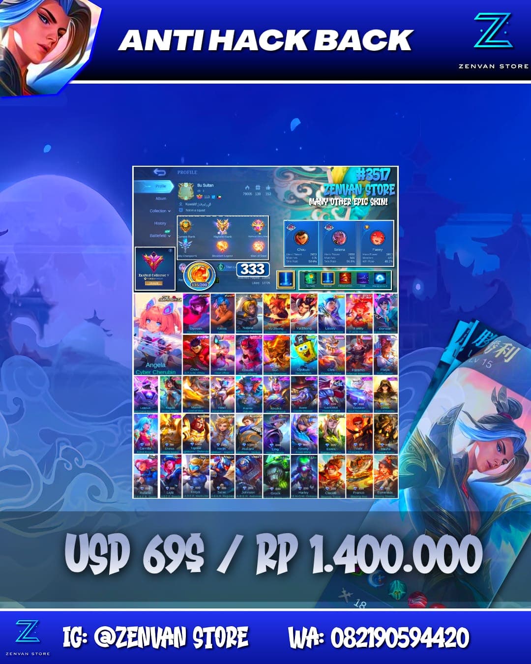 Foto akun ML #3517 🔥 333 Skins 🔥 Collector Natalia 🔥 Aspirant Angela 🔥 Prime Yu Zhong 🔥 M-World Wanwan 🔥 Stun Chou 🔥 KoF Dyroth & Karina 🔥 SpongeBob 🔥 Many Limited 🔥 Many Epic 🔥 Safe Account ✅ - gambar 1