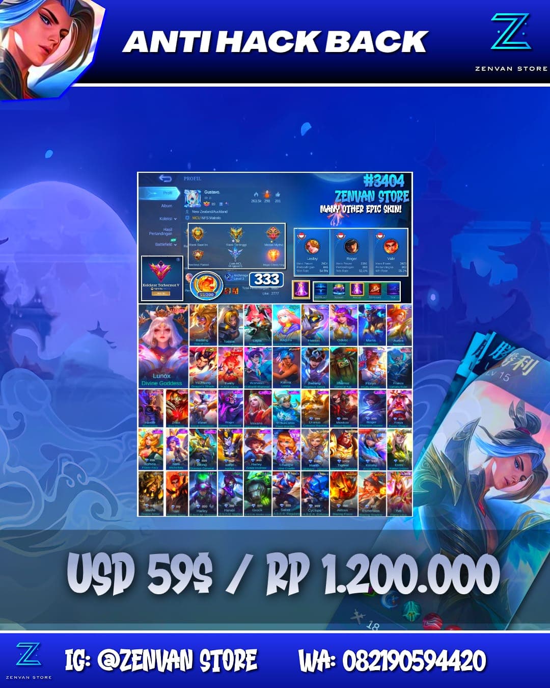 Foto akun ML #3404 🔥 333 Skins 🔥 Legend Lunox 🔥 Collector Natalia 🔥 Aspirant Layla 🔥 Clouds Kagura 🔥 M-World Wanwan 🔥 KoF Karina 🔥 Many Limited 🔥 Many Zodiacs 🔥 Many Epic 🔥 Safe Account ✅ - gambar 1