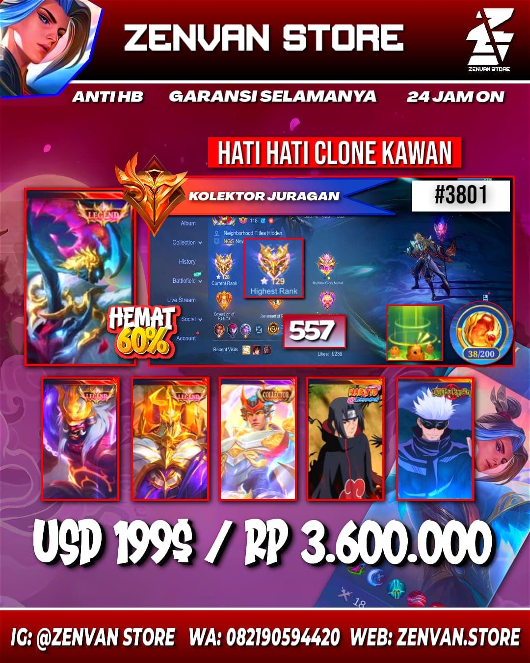 Foto akun ML #3801 🔥 557 Skins 🔥 Legends Jhonson, Alpha & Franco 🔥 Collectors Tigreal, Badang & Natalia 🔥 Naruto & Itachi 🔥 Soul Vessel Aamon 🔥 Zero Roger 🔥 Jujutsu Kaisen Gojo & Itadori 🔥 Attack on Titan - gambar 1