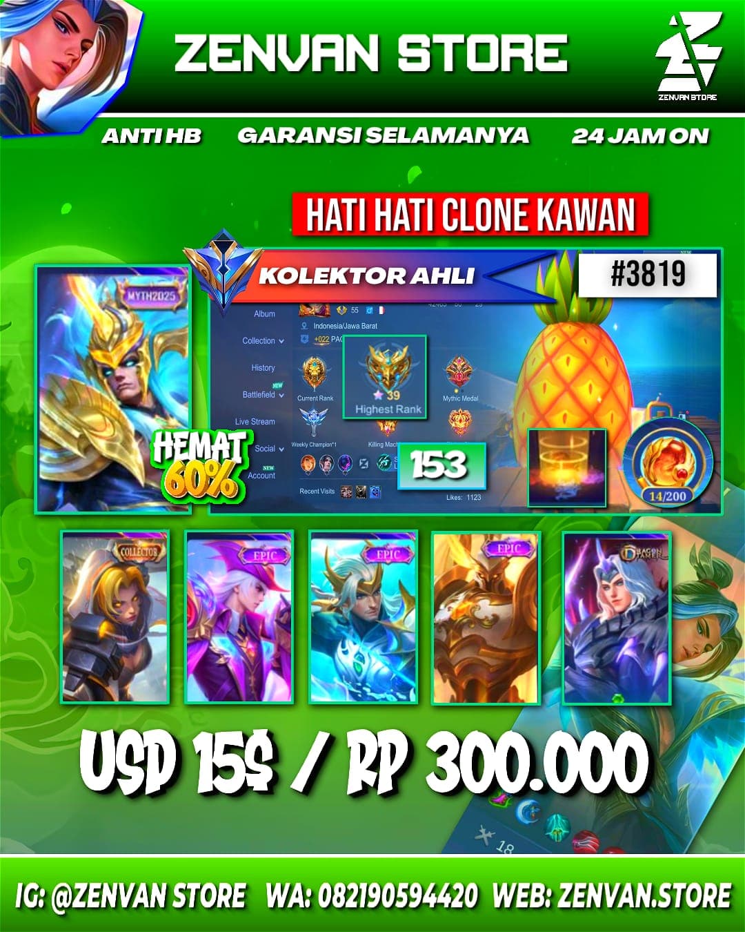 Foto akun ML #3819 🔥 153 Skins 🔥 Collector Natalia 🔥 Valentine Fanny 🔥 SpongeBob 🔥 Gara 🔥 Many Epic 🔥 Safe Account ✅ - gambar 1
