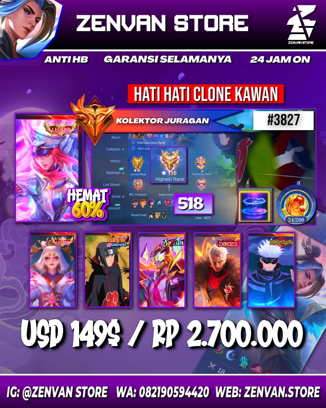 #3827 🔥 518 Skins 🔥 Legends Freya & Lunox 🔥 Collectors Tigreal, Wanwan, Badang & Natalia 🔥 Itachi 🔥 Neobeast Fredrinn 🔥 Exorcist Yu Zhong 🔥 Jujutsu Kaisen Gojo & Nobara 🔥 Internal Moskov 🔥 As